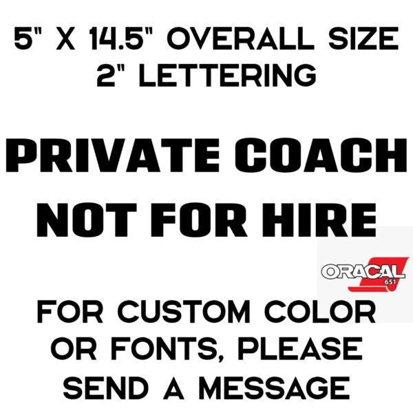 2x Private Coach Not For Hire Decal – DOT Vinyl Sticker, Weatherproof